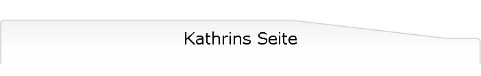Kathrins Seite